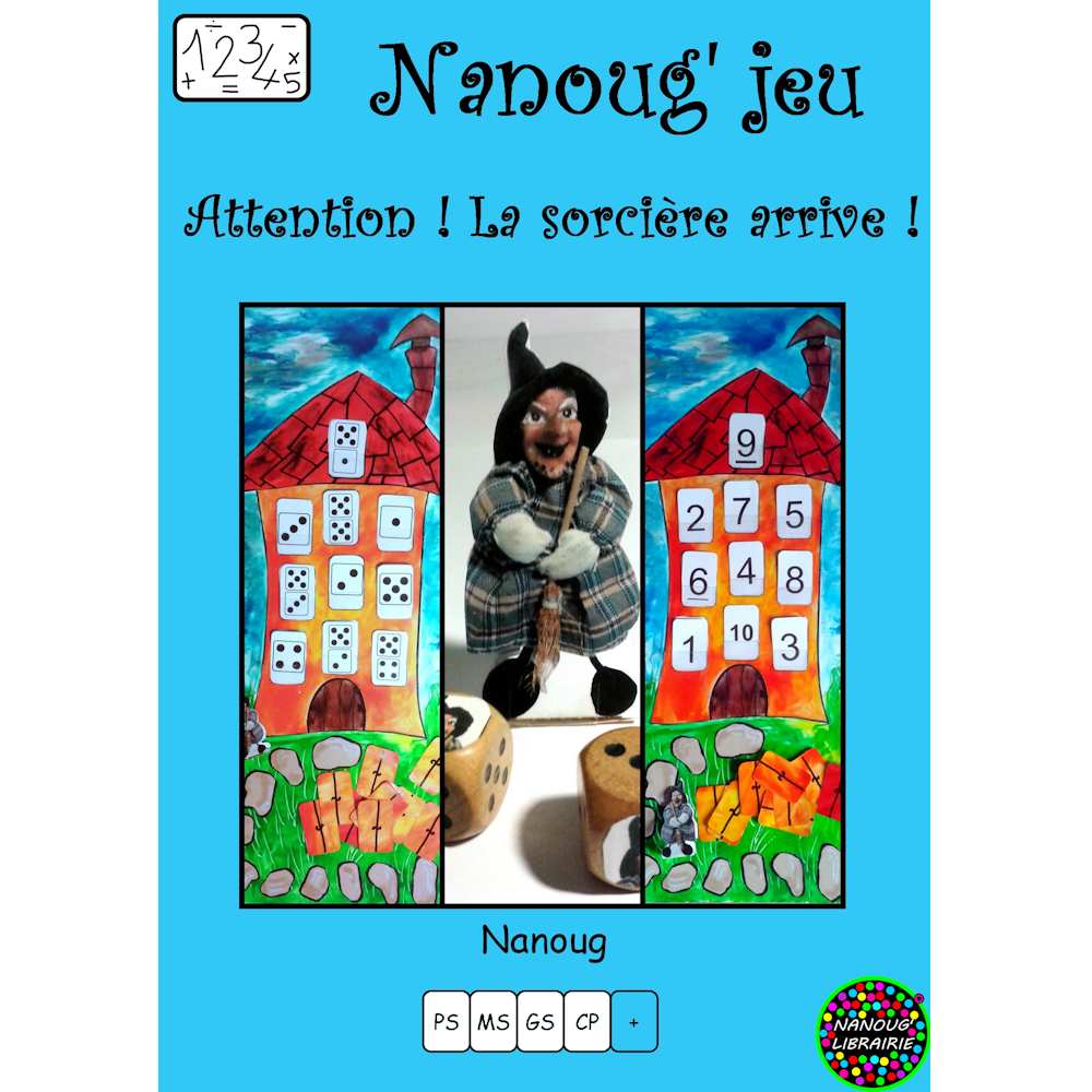 Nanoug'jeu - Attention, la sorcière arrive !